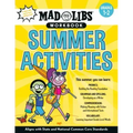 Mad Libs Workbook: Summer Activities: Grades 1-2 -- Aligns with State and National Common Core Standards