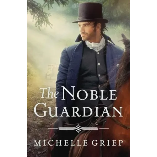 The Noble Guardian: Volume 3