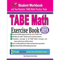 TABE Math Exercise Book: Student Workbook and Two Realistic TABE Math Tests
