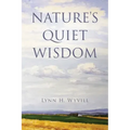Nature's Quiet Wisdom