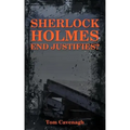 Sherlock Holmes End Justifies?