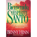 Bienvenido, Espíritu Santo