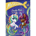Mermicorns #1: Sparkle Magic