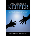 My Brother's Keeper: Church Ministry for Young African American Males