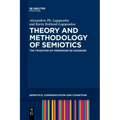Theory and Methodology of Semiotics: The Tradition of Ferdinand de Saussure