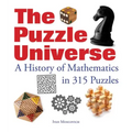 The Puzzle Universe: A History of Mathematics in 315 Puzzles