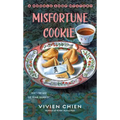 Misfortune Cookie: A Noodle Shop Mystery