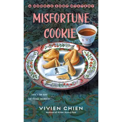 Misfortune Cookie: A Noodle Shop Mystery