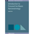 Introduction to Focused Ion Beam Nanometrology