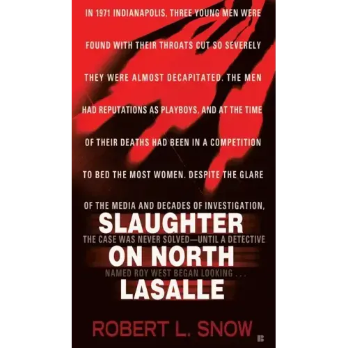 Slaughter on North Lasalle