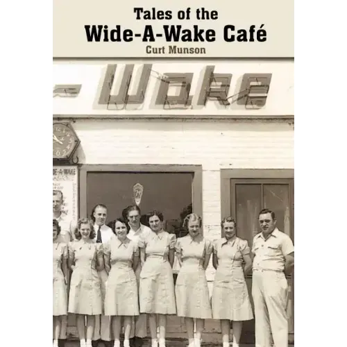 Tales of the Wide-A-Wake Caf