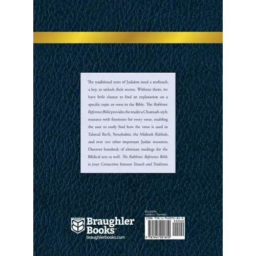 Rabbinic Reference Bible: The Connection Between Tanach and Tradition: Volume IV: Numbers