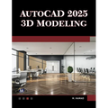 AutoCAD 2025 3D Modeling