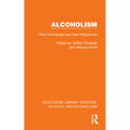 Alcoholism: New Knowledge and New Responses