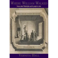 Where William Walked