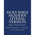 Holy Bible Modern Literal Version: Old Testament