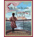 At Ellis Island: A History in Many Voices