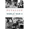 Puyallup in World War II