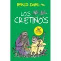 Los Cretinos / The Twits