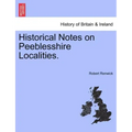 Historical Notes on Peeblesshire Localities.