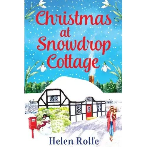 Christmas at Snowdrop Cottage