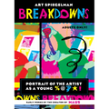 Breakdowns: Portrait of the Artist as a Young %@ [Squiggle] [Star]!