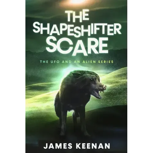 The Shapeshifter Scare: The UFO and an Alien Series