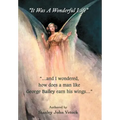 It Was a Wonderful Life