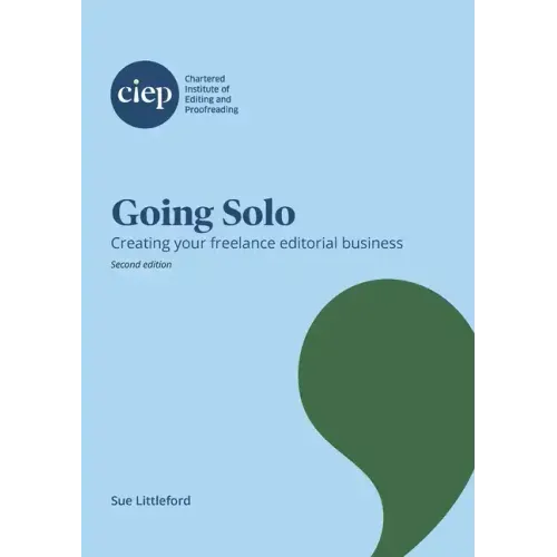 Going Solo: Creating your freelance editorial business