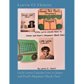 Little Lorrie Lincoln Goes to James and Pearl's Shopmart (Book One)