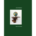 Haim Steinbach: Object and Display