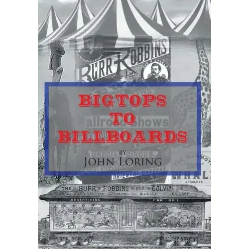 Bigtops to Billboards