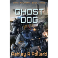 Ghost Dog: Military Science Fiction Across A Holographic Multiverse