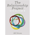 The Relationship Project: Moving from You and Me to We