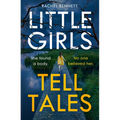 Little Girls Tell Tales