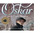 Oskar and the Eight Blessings