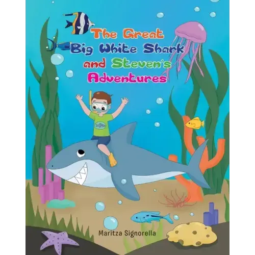 The Great Big White Shark and Steven's Adventures