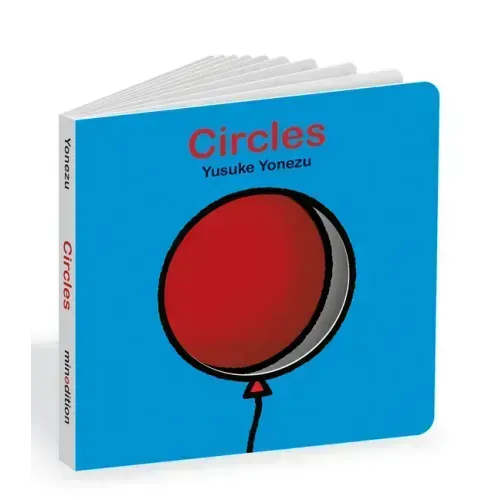 Circles: An Interactive Shapes Book for the Youngest Readers