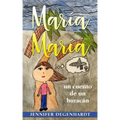 María María: un cuento de un huracán