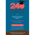 Closing the Learners' Gap for English Language Learners