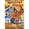 The Magical Mimics in Oz: Empty-Grave Retrofit Edition
