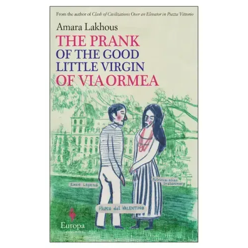 The Prank of the Good Little Virgin of Via Ormea