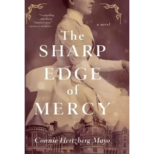 The Sharp Edge of Mercy