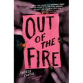Out of the Fire