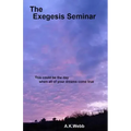 The Exegesis Seminar