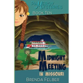 Midnight Meeting: A Pameroy Mystery in Missouri