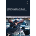 Something's in the Air: Race, Crime, and the Legalization of Marijuana