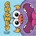 Chompy Has a Friend for Lunch: An Interactive Picture Book