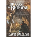 The Cost of Betrayal