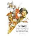 Patton: Many Lives, Many Battles: General Patton and Reincarnation